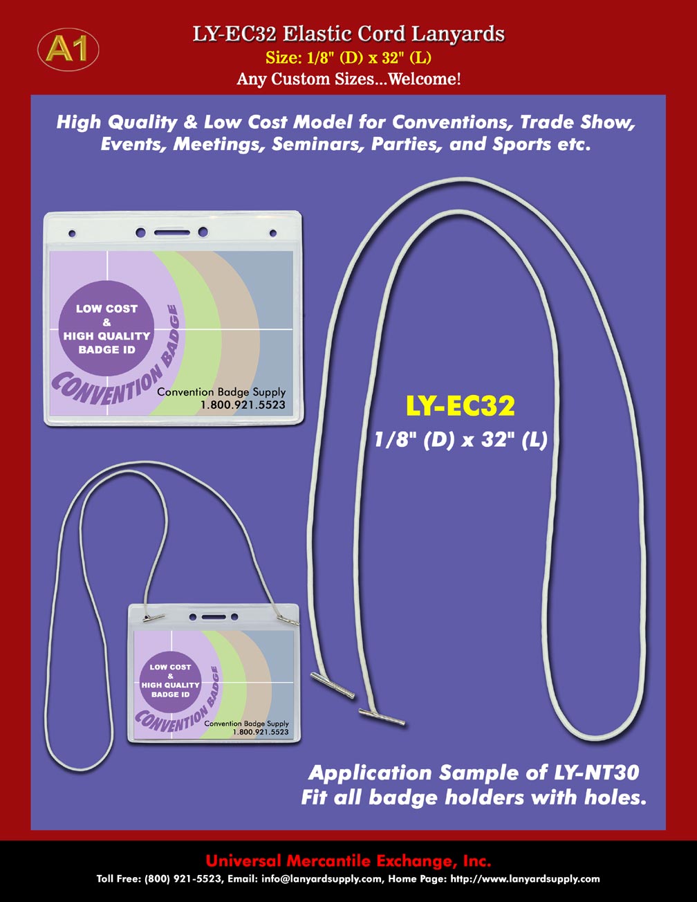 We supply elastic lanyards and elastic lanyard ID badge holder supplies for meeting, convention or tradeshows.